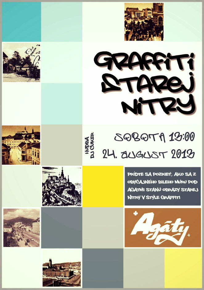 Graffiti starej Nitry pod Agátmi